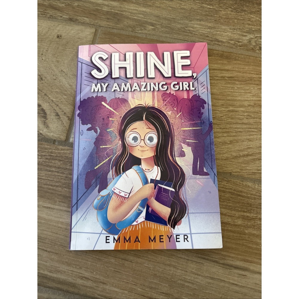 Shine, My Amazing Girl: Inspiring Stories That‎ Build Confidence Paperback New